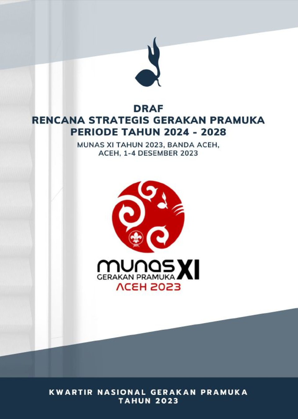 Draf Rencana Strategis Gerakan Pramuka Periode Tahun 2024 - 2028