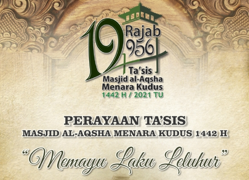 Perayaan Ta&#039;sis Masjid Al-Aqsha Menara Kudus 1442 H